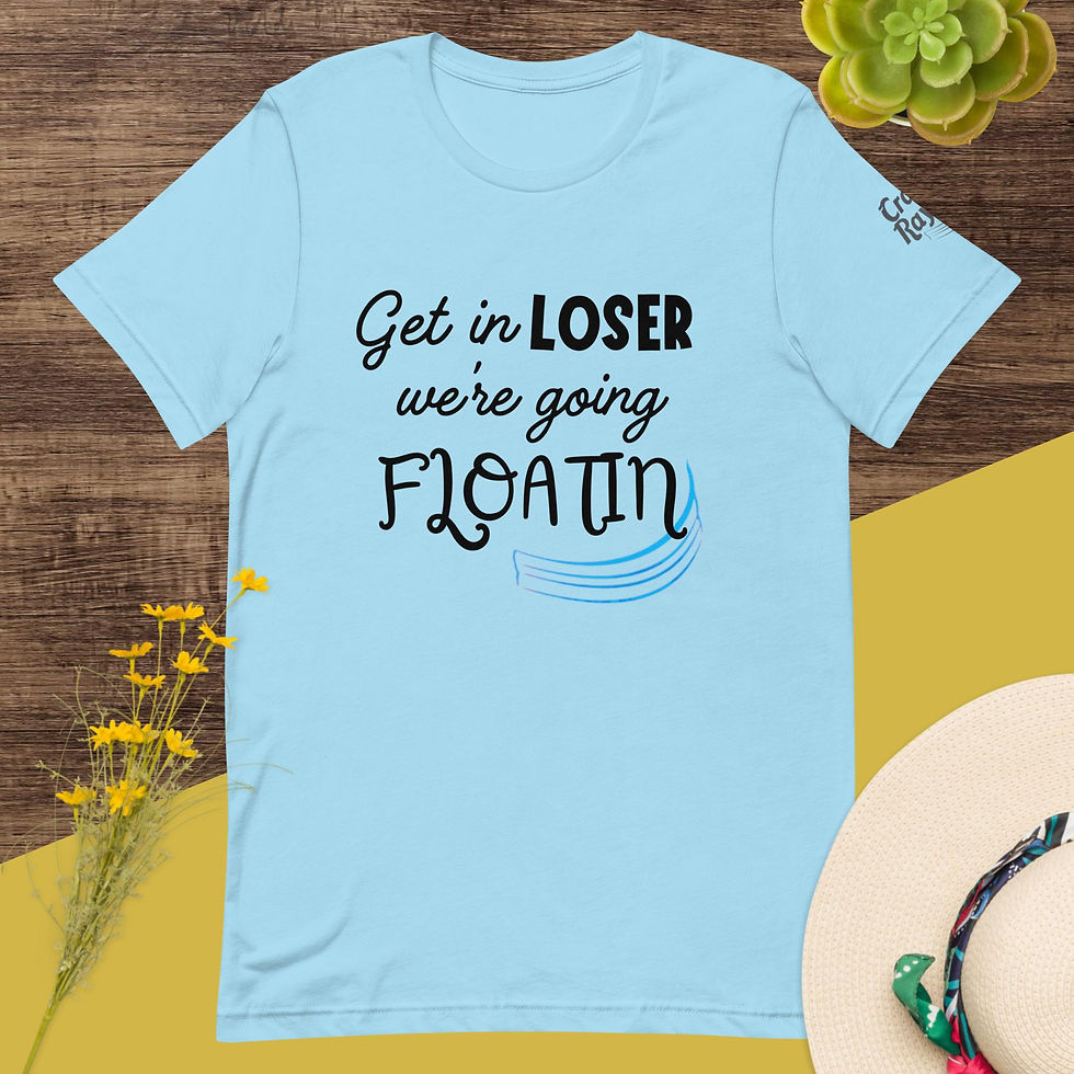Thumbnail: Get in Loser we're going Floatin Unisex t-shirt