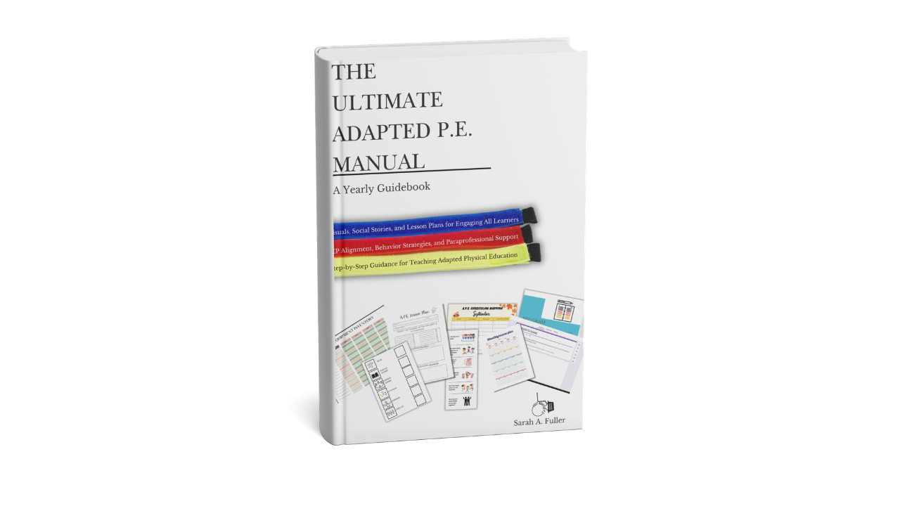 The Ultimate Adapted P.E. Manual: A Yearly Guidebook (Digital Copy)