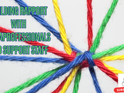 Building Rapport with Paraprofessionals and Support Staff