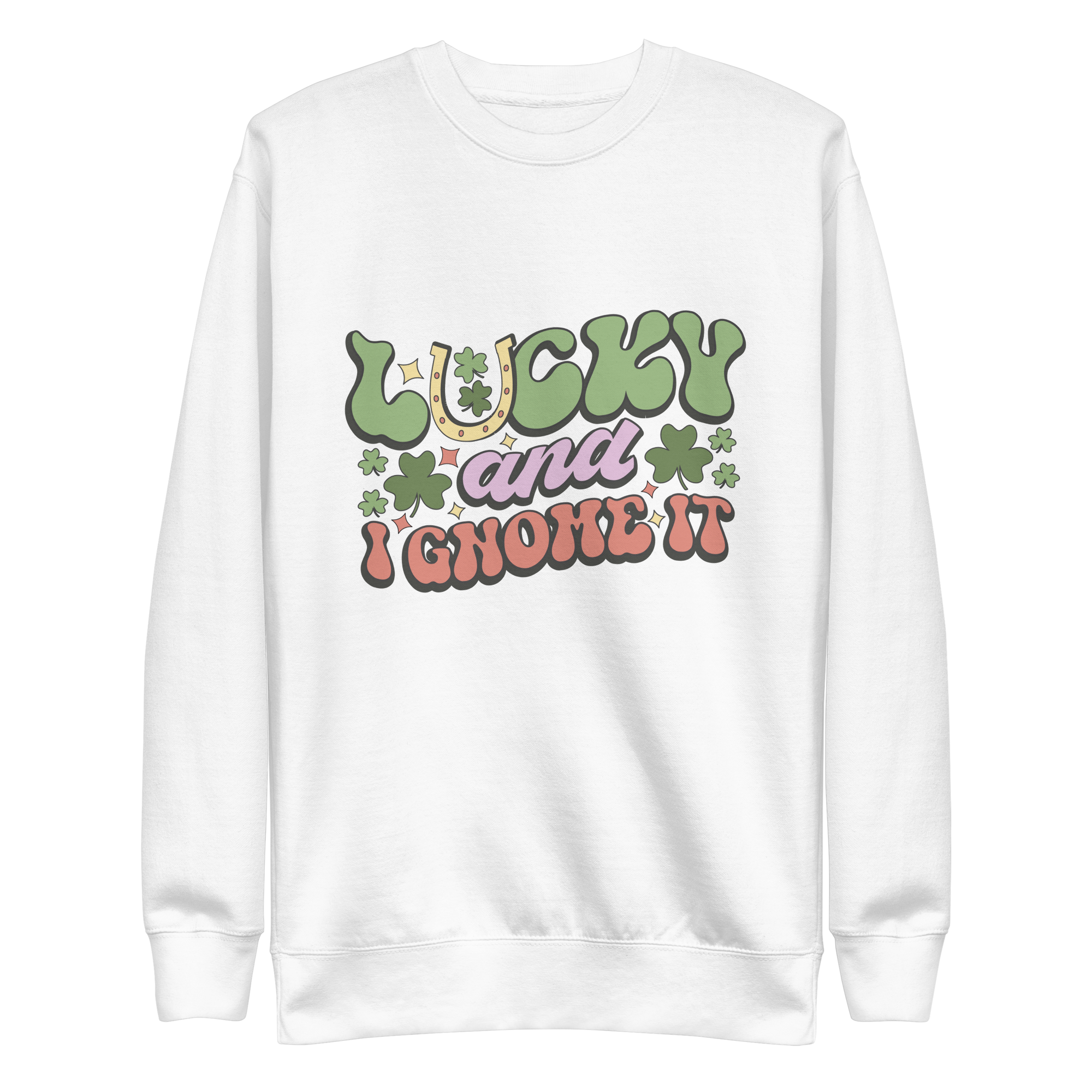 " Lucky and I Ghome It" Unisex Premium Sweatshirt