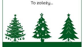 Czy wiesz jaką choinkę wybrać na święta? To zależy...