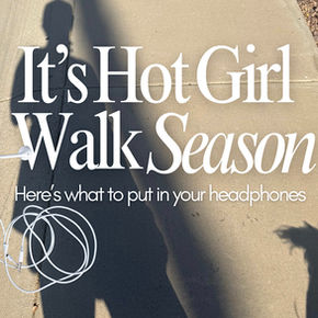 It's Hot Girl Walk Season: The Podcasts & Audiobooks That Will Keep You Moving