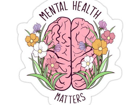                                  Mental Health Matters