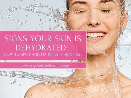 signs your skin is dehydrated