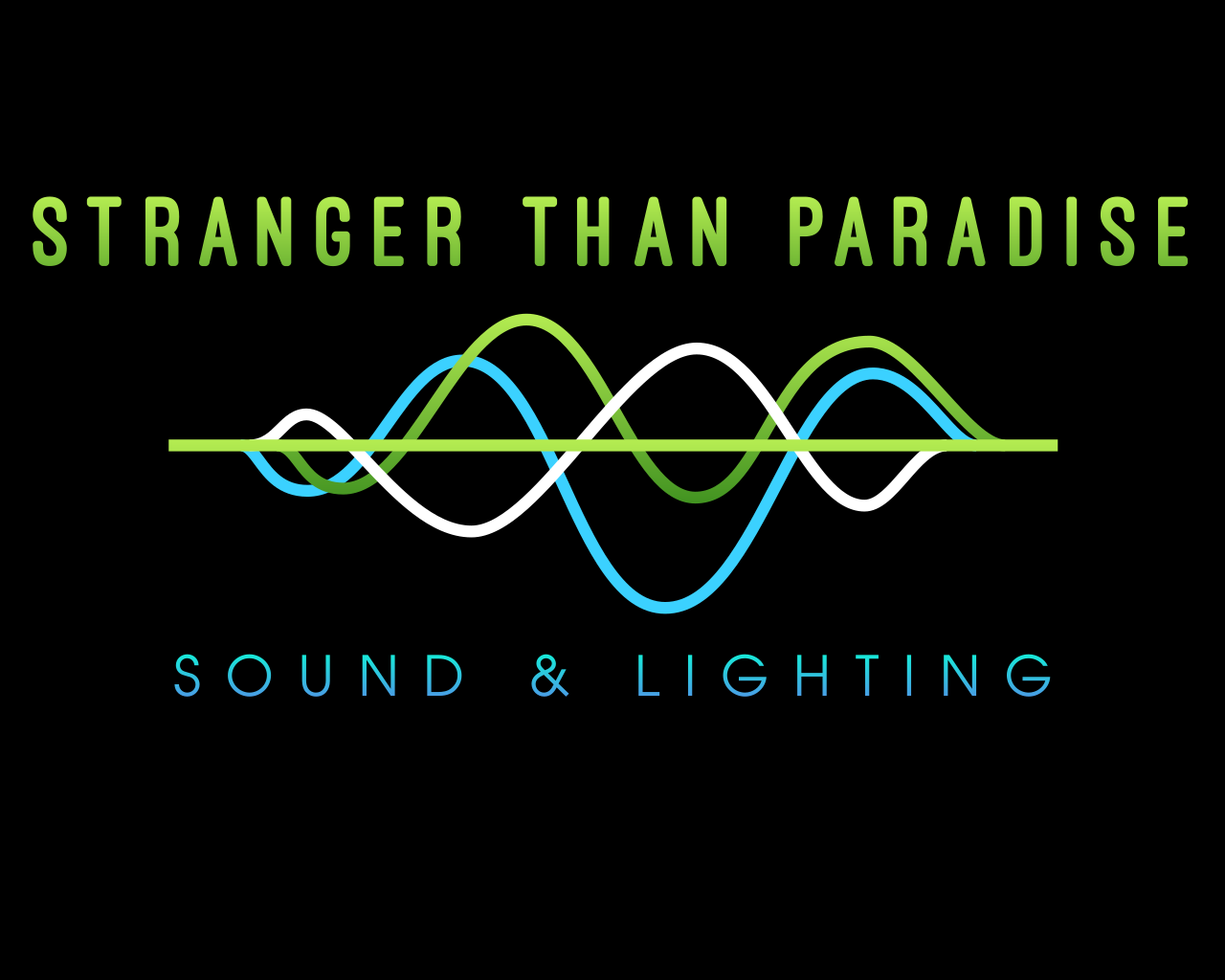 Stranger Than Paradise Sound and Lighting | DJ & Events