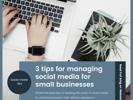 3 Tips for Small Businesses to Effectively Manage Social Media