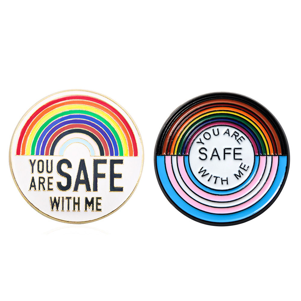 Creative Minimalist Rainbow Letter YOU ARE SAFE WITH ME Pin
