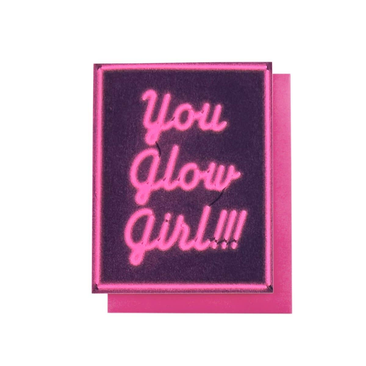 Neon Letters "You Glow Girl!!!" Risograph Card
