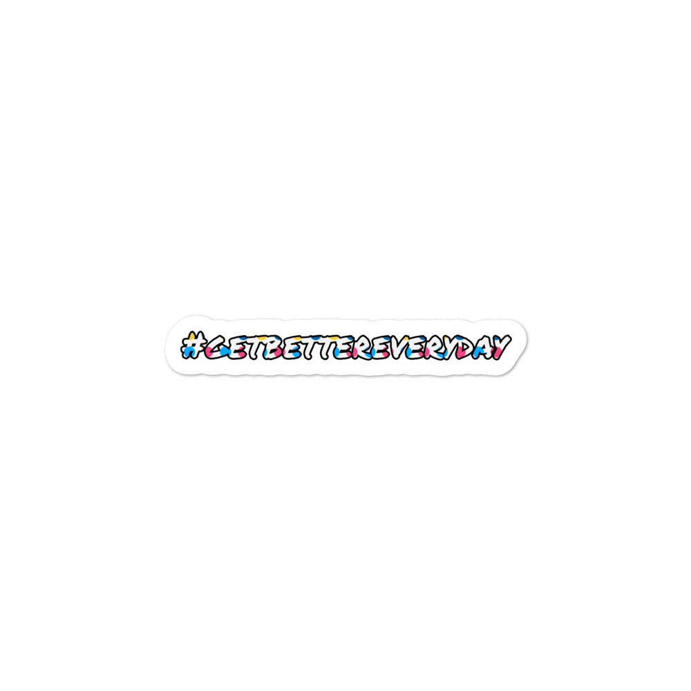 #Getbettereveryday Sticker (Rainbow)