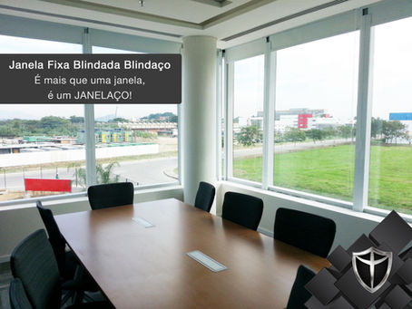 Janela Fixa Blindada Blindaço: certificação e 5 anos de garantia