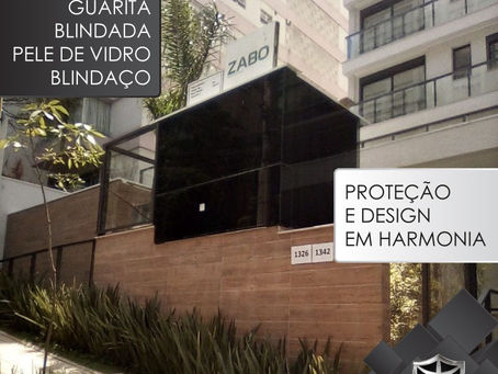 Guarita Blindada Pele de Vidro Blindaço. Mais uma obra de destaque entregue!