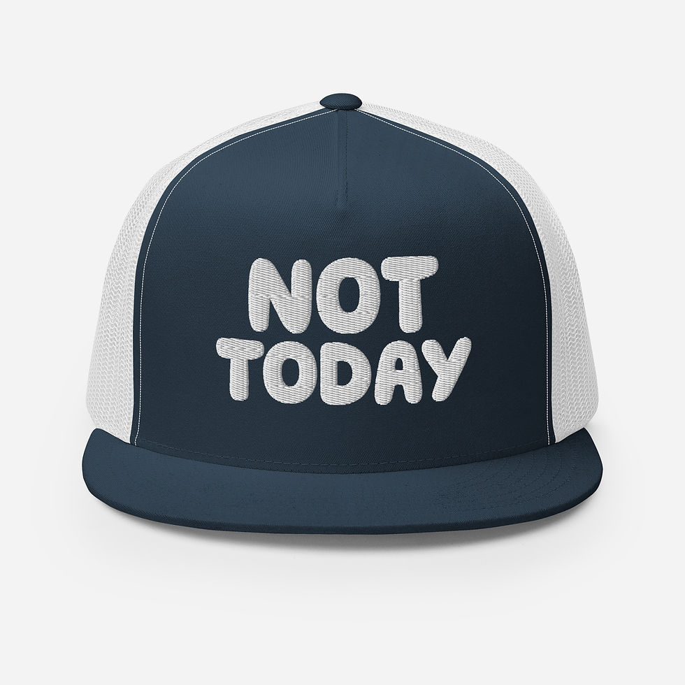 Miniatura: Not Today Trucker Hat