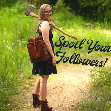 Spoil Your Followers, Increase Engagement, and Spend Less Time Online