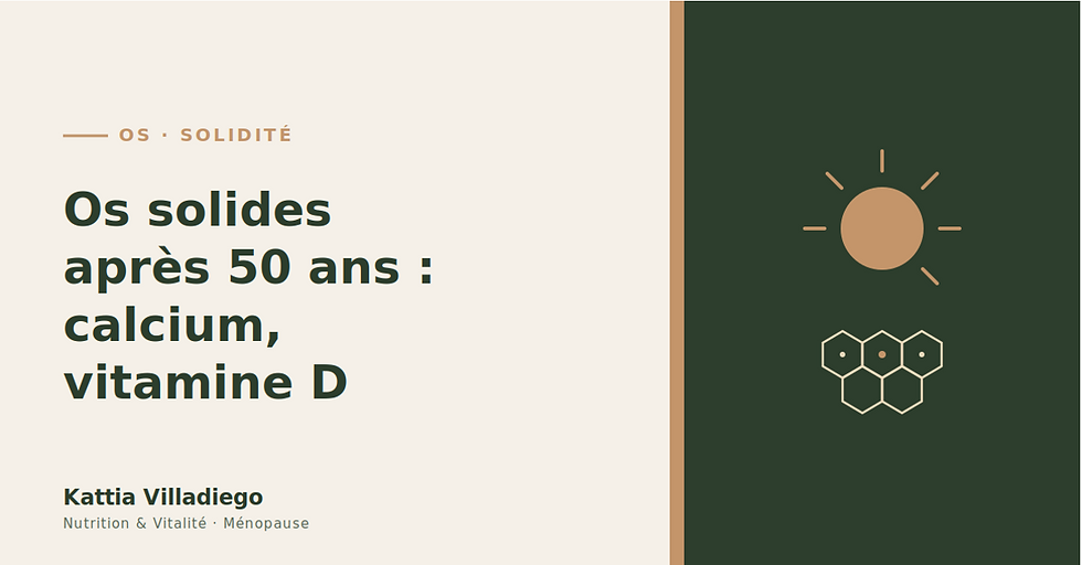 Os solides après 50 ans : calcium, vitamine D et au-delà
