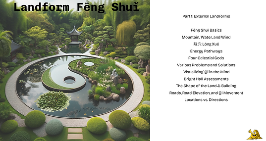 Landform Feng Shui