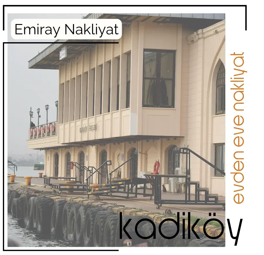 kadikoy-evden-eve-nakliyat-emiray-nakliyat-istanbulun-en-guvenilir-nakliye-firmasi