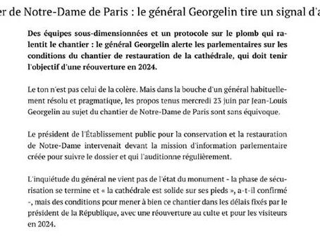 Chantier de Notre-Dame de Paris : le général Georgelin tire un signal d’alarme