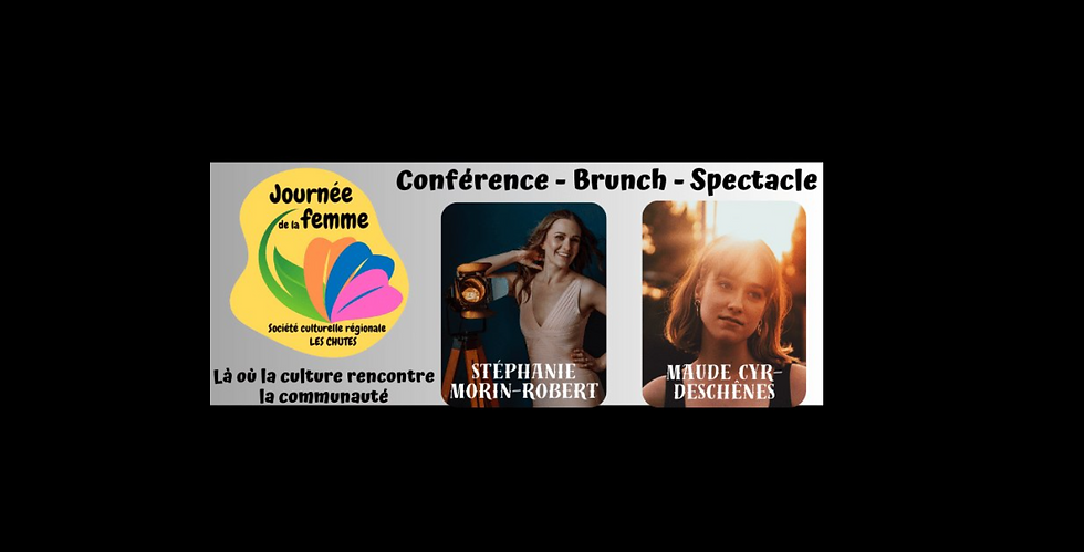 Journée de la femme 2025 Women's Day/ Stéphanie Morin-Robert & Maude Cyr-Deschênes