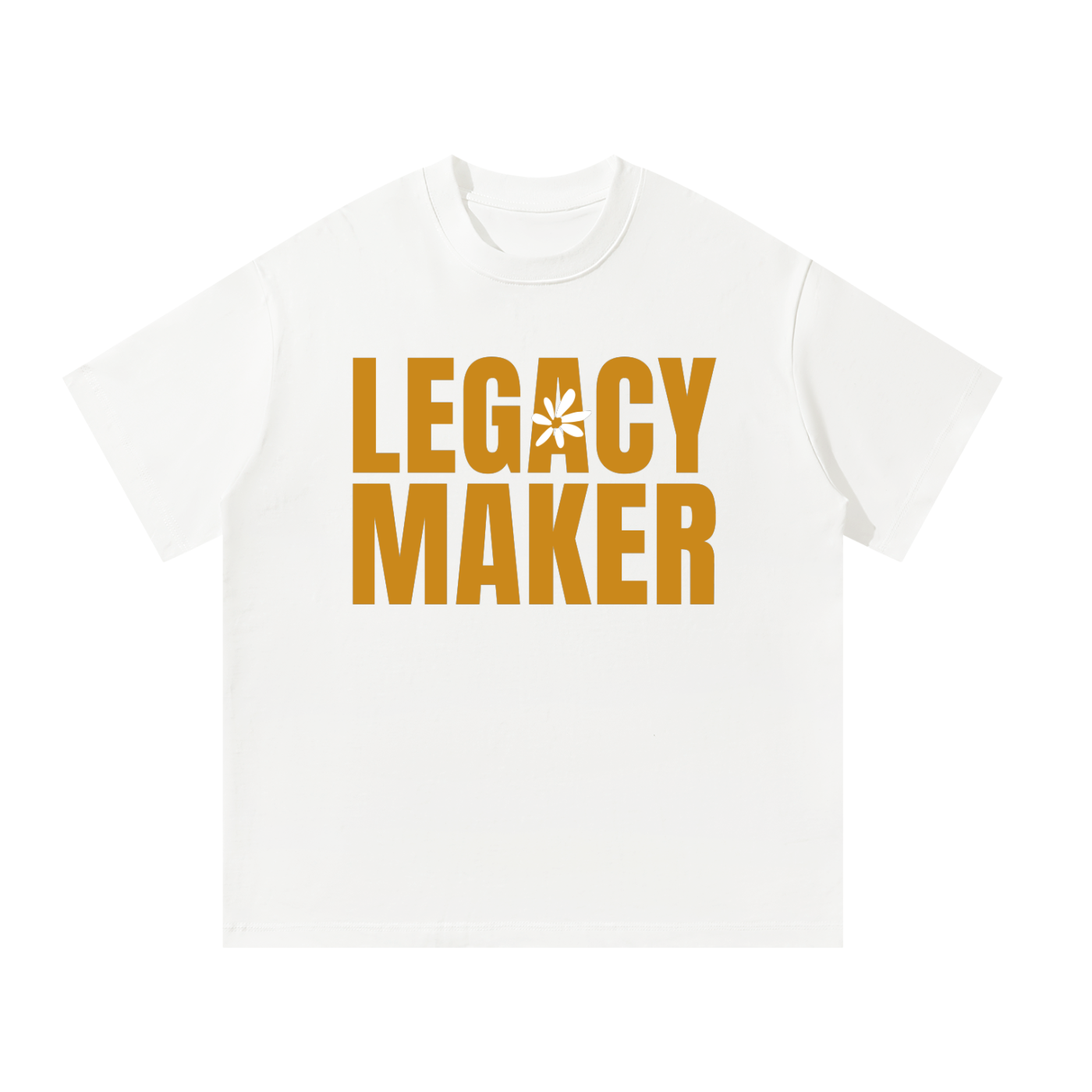 Legacy Maker (Oversized)