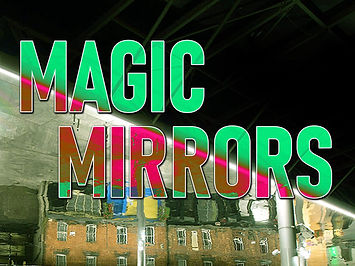 Magic Mirrors at Winterval