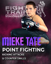 Mieke Tate Point Fighting (Kicking Attacks & Counter Drills).jpg