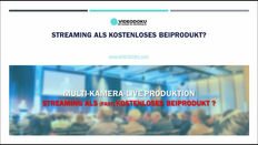 Streamen als kostenloses Beiprodukt?