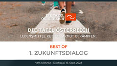 EventDOKU: 1. ZUKUNFTSDIALOG | DIE TAFEL ÖSTERRREICH | BEST OF