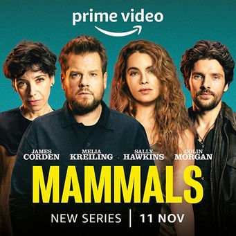 Mammals, Amazon Prime, James Corden, Tom Butterworth, Vertigo Films, Comedy, Drama