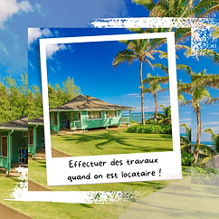 Effectuer des travaux quand on est locataire Connaitre l'immobilier avec ANTILLES MCI Muriel et Cedrik Immobilier sur toute la Martinique