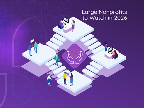 Large Nonprofits to Watch in 2026: Organizations Setting the Standard for Measurable Community Impact