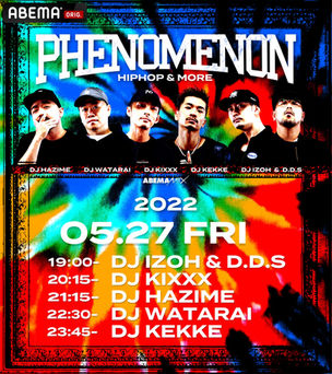 [Media] 2022.5.27.Fri / DJ IZOH & D.D.S on AbemaMIX
