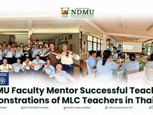 NDMU Faculty Mentor Successful Teaching Demonstrations of MLC Teachers in Thailand