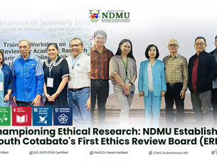 Championing Ethical Research: NDMU Establishes South Cotabato's First Ethics Review Board (ERB)