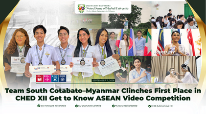 Team South Cotabato–Myanmar Clinches First Place in CHED XII Get to Know ASEAN Video Competition