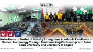 Notre Dame of Marbel University Strengthens Academic Excellence in Medical Technology Through Benchmarking Partnership with Saint Louis University and University of Baguio