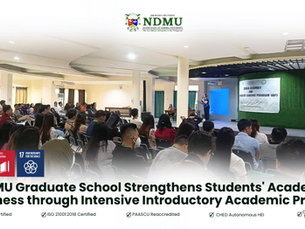 NDMU Graduate School Strengthens Students' Academic Readiness through Intensive Introductory Academic Program