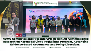 NDMU Completes and Presents CPD Region XII–Commissioned Research on Koronadal City's Pagkalinga Program, Advancing Evidence-Based Governance and Policy Directions