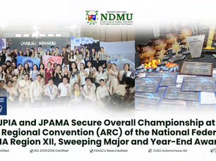 NDMU-JPIA and JPAMA Secure Overall Championship at the 19th Annual Regional Convention (ARC) of the National Federation of JPIA Region XII, Sweeping Major and Year-End Awards