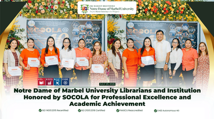Notre Dame of Marbel University Librarians and Institution Honored by SOCOLA for Professional Excellence and Academic Achievement