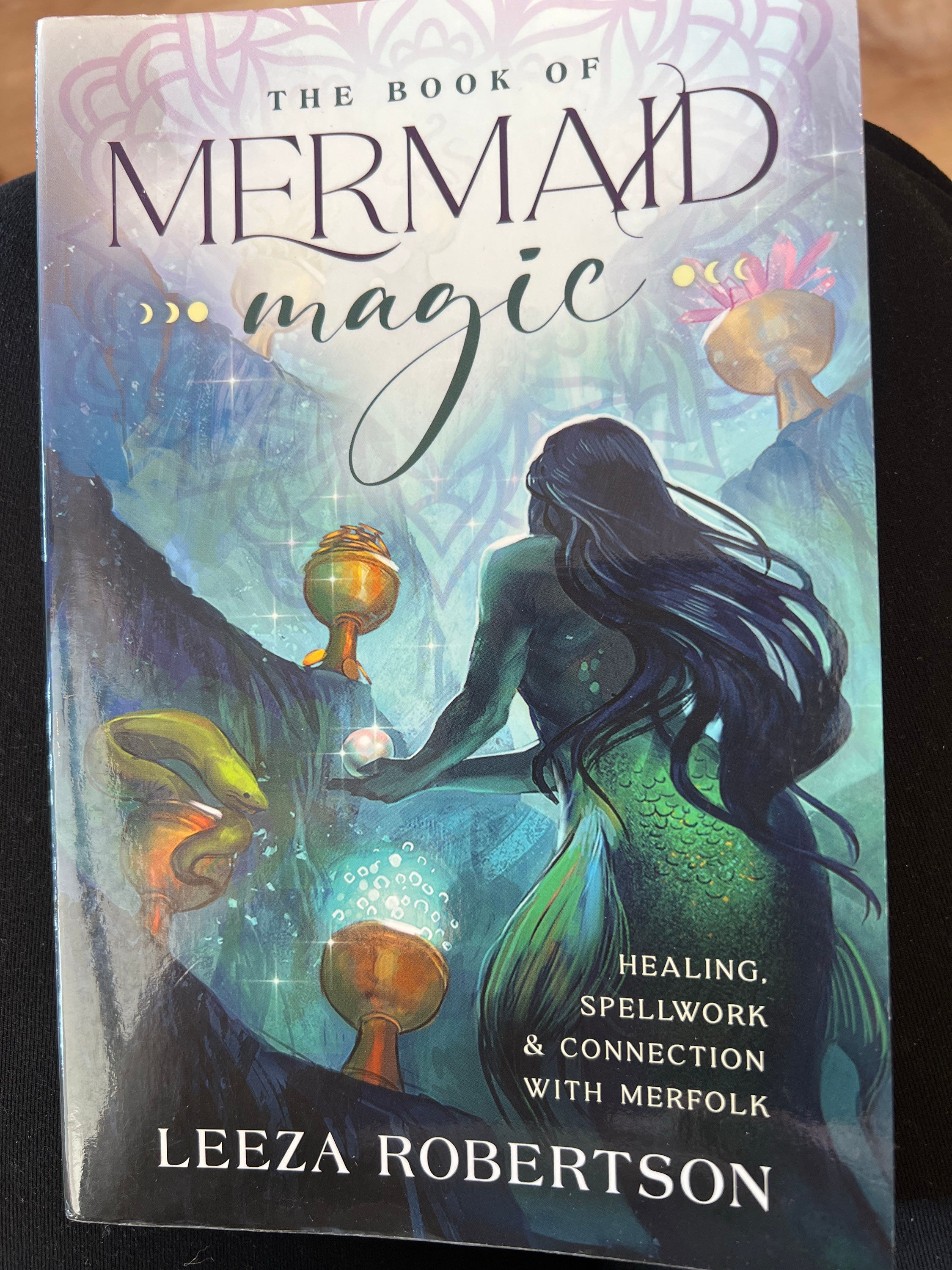 The Book Of Mermaid Magic