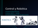 Presentación - Control y Robótica 3º ESO