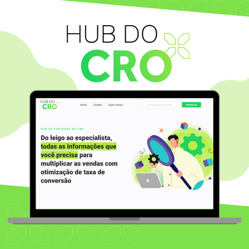 Estratégia de conteúdo B2B para Hub do CRO — geração de demanda e educação de mercado sobre otimização de conversão