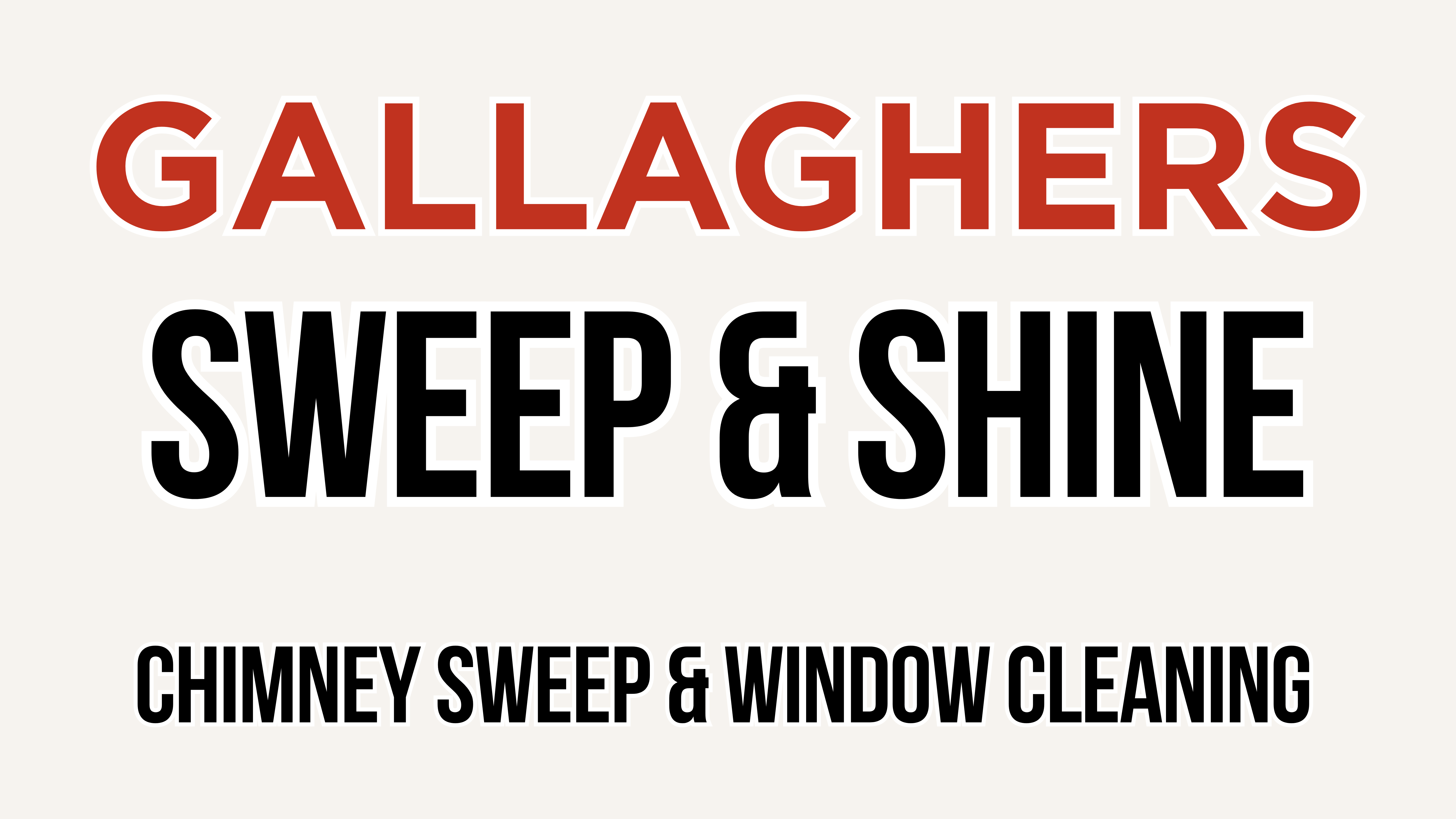 Gallaghers Sweep & Shine