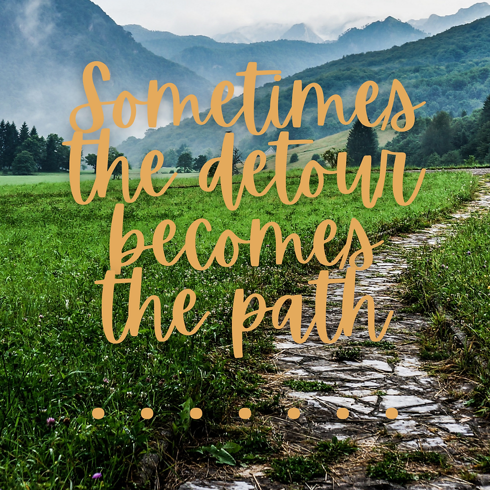 the words "sometimes the detour becomes that path" in front of a foggy mountain trail