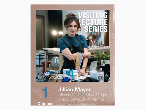 Visiting Lecture at RISD Glass