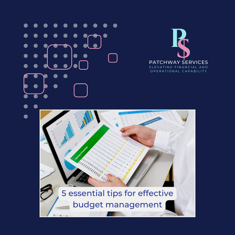 5 Essential Tips for Effective Budget Management