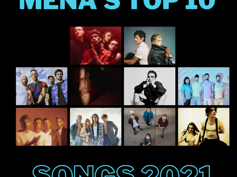 Mena's Top 10 Songs of 2021