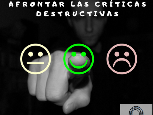 4 Consejos para afrontar las críticas destructivas