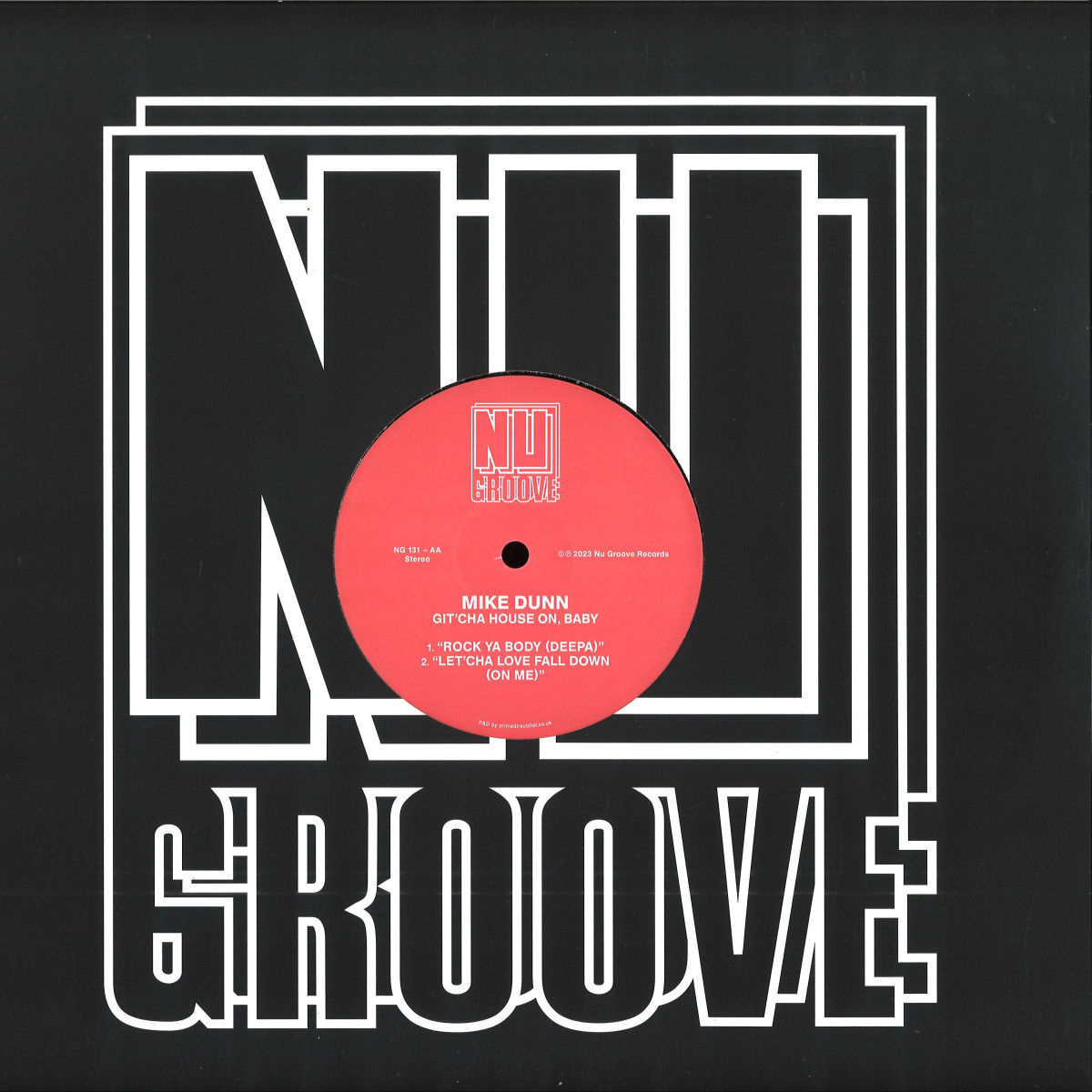MIKE DUNN - GIT CHA HOUSE ON BABY (NG131 )