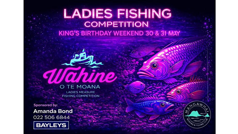 Wāhine o Te Moana - Ladies Fishing Competition - 30-31 May 2026